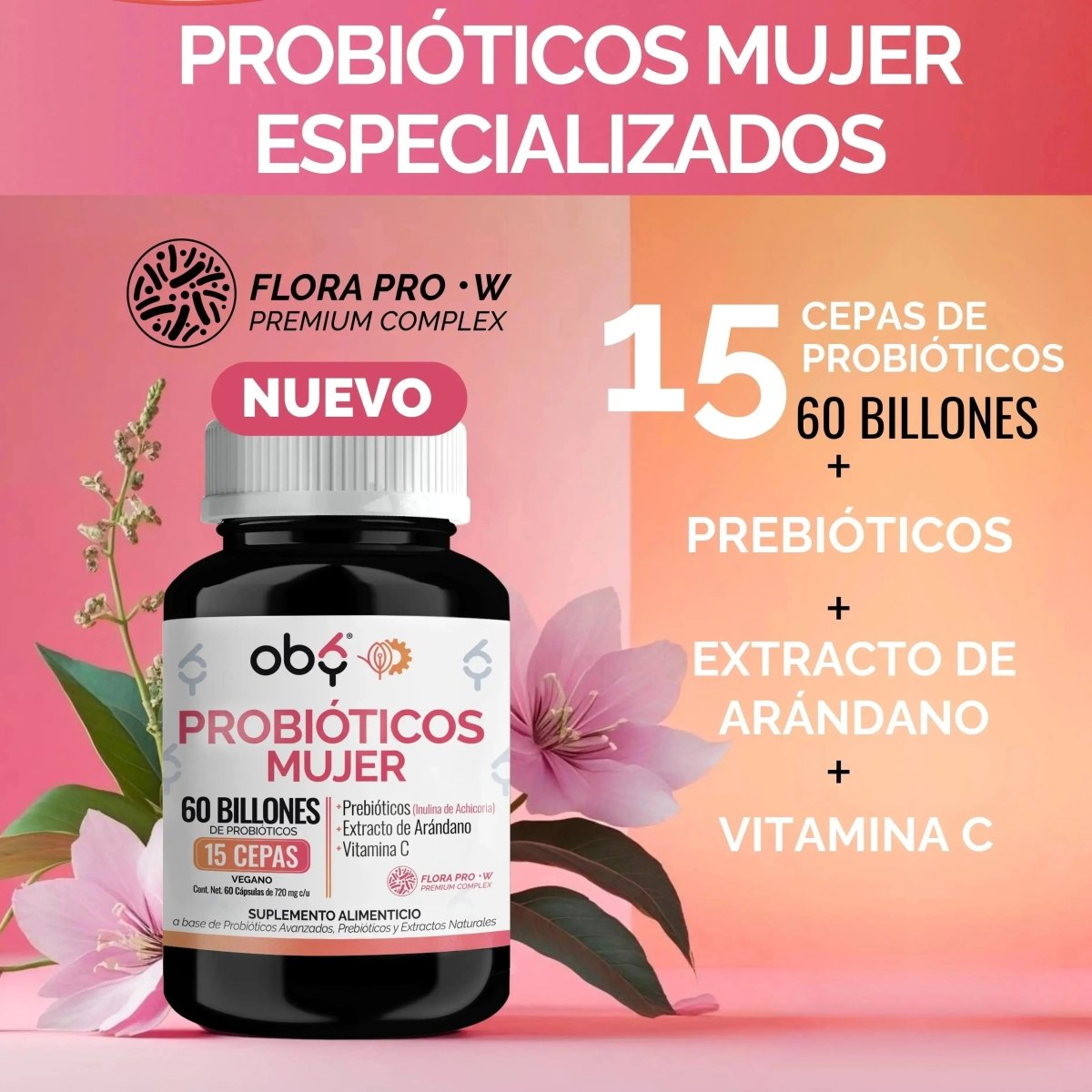 Pack de 3 frascos: Probióticos Femeninos | 60 Billones 15 Cepas + Prebióticos | Probióticos Mujer oby.mx