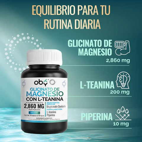 Glicinato de Magnesio con L-Teanina y Piperina | Bisglicinato Mineral Quelado + Aminoacido  | 120 Capsulas OBY oby.mx